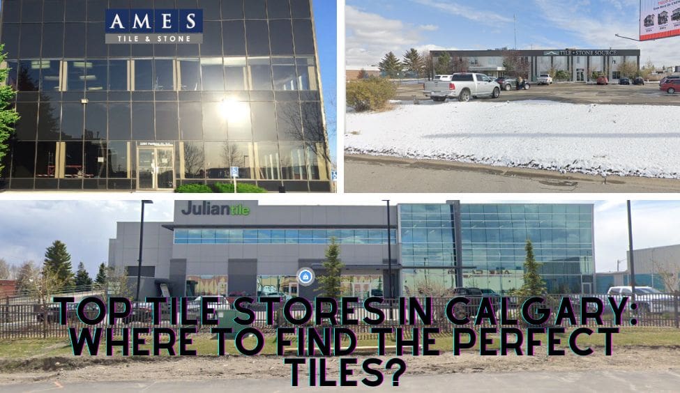 the best tile stores in Calgary